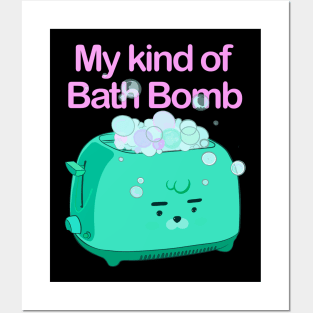 Retro inscription "My kind of bath bomb" Posters and Art